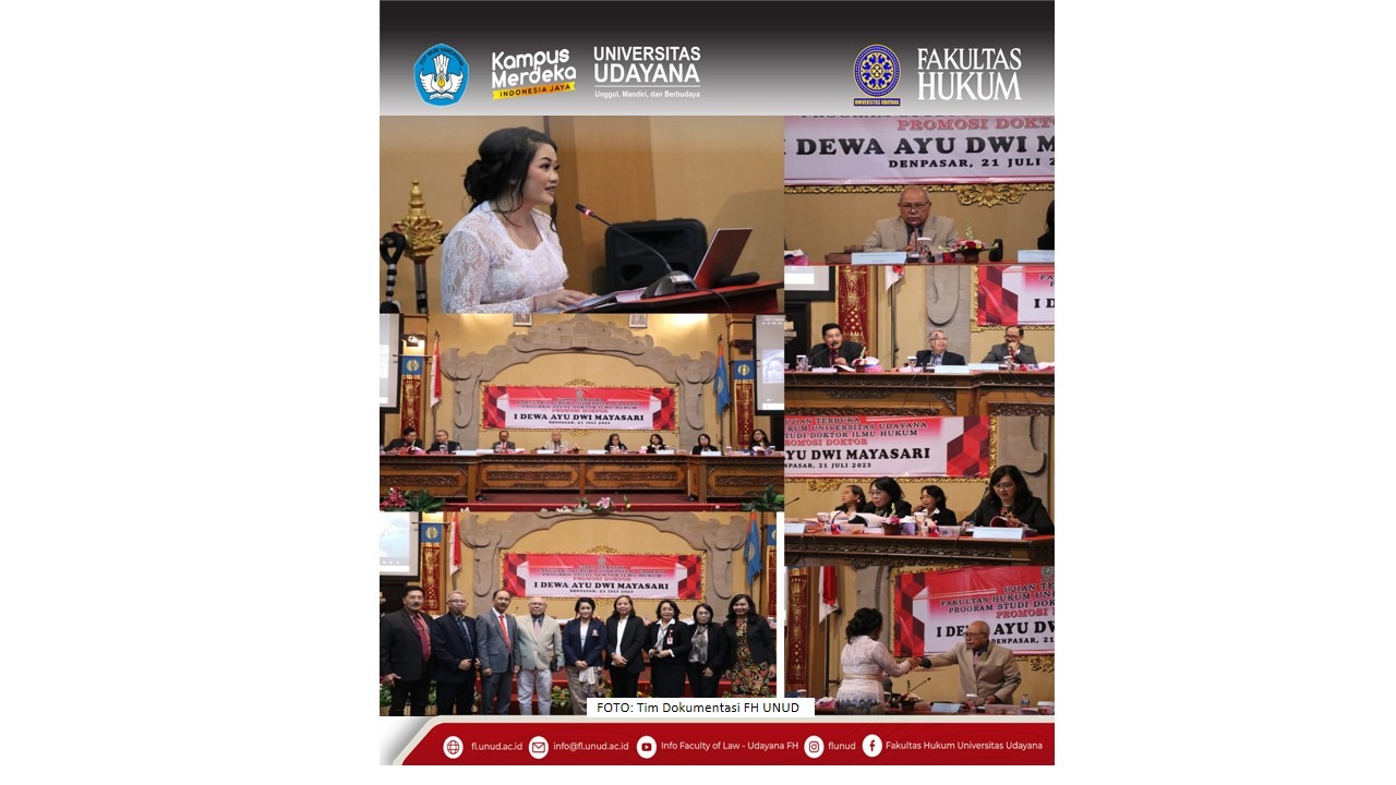 I Dewa Ayu Dwi Mayasari, FH UNUD Lecturer Successfully Achieves Doctoral Degree in Doctor of Law Study Program