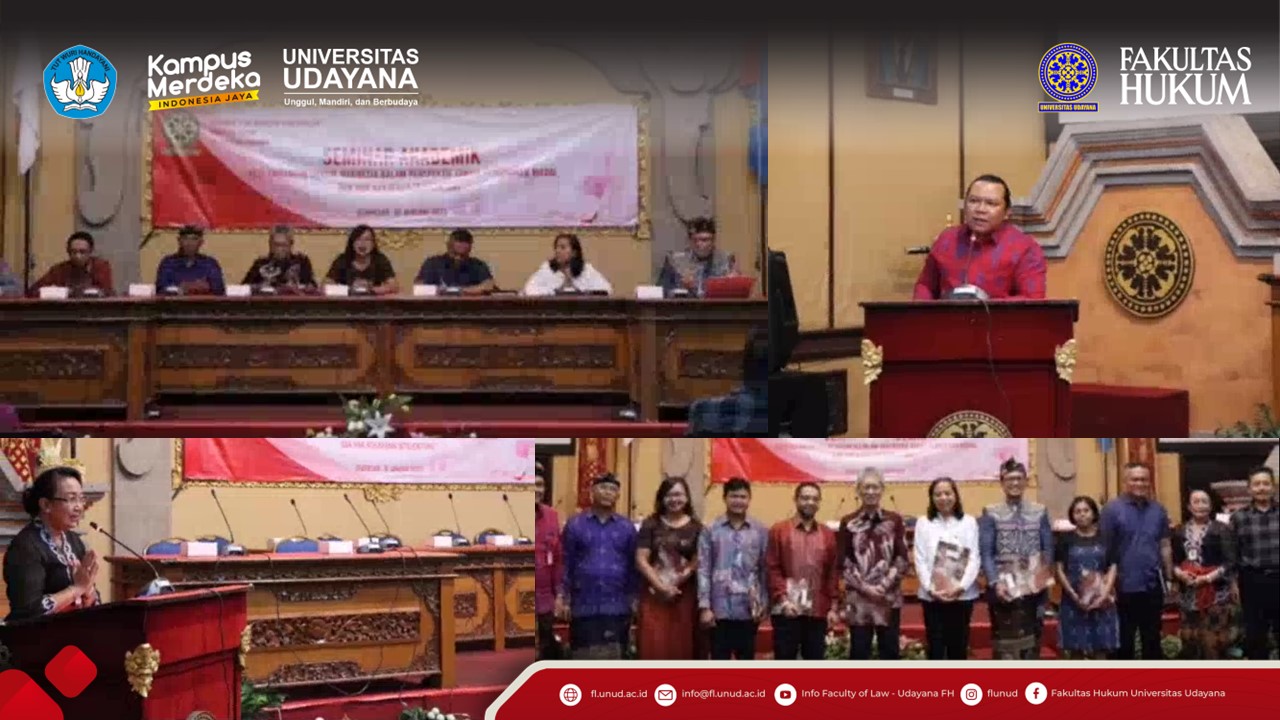 Seminar dan Bedah Buku “Perkembangan Hukum Indonesia Dalam Perspektif Tanah, Penanaman Modal, dan Hak Kekayaan Intelektual”