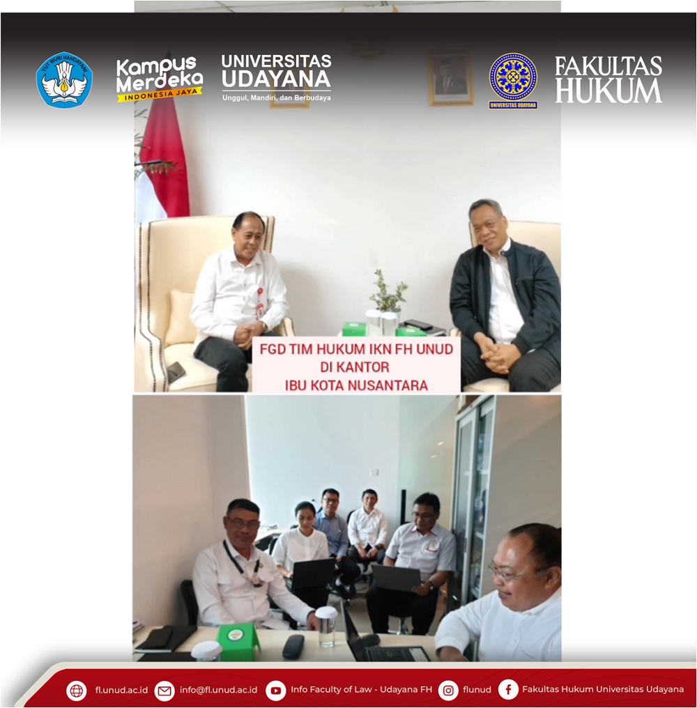 FGD Rancangan Hukum Pengaturan Wilayah, Kewenangan dan Kearifan Lokal Pemerintah Daerah Khusus Ibu Kota Nusantara dengan Otorita IKN